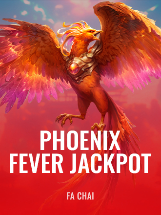 Phoenix Fever Jackpot
