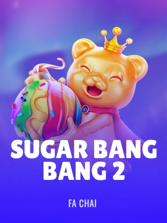 Sugar Bang Bang 2