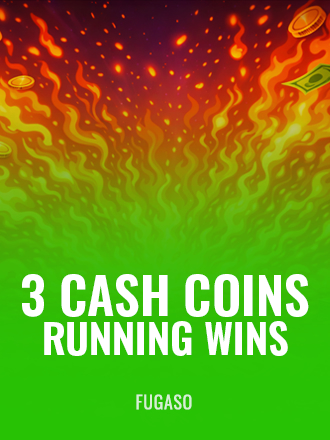 3 Cash Coins Running Wins