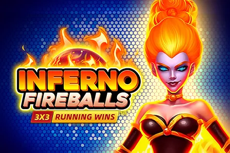 Inferno Fireballs: Running Wins