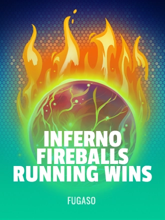 Inferno Fireballs: Running Wins