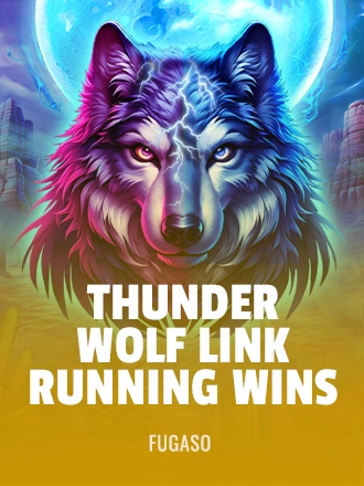 Thunder Wolf Link: Running Wins