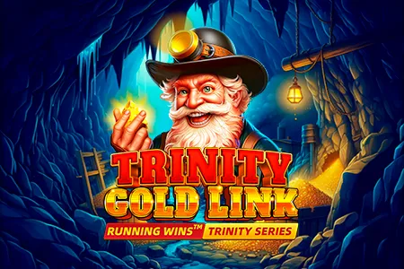 Trinity Gold Link: Running Wins