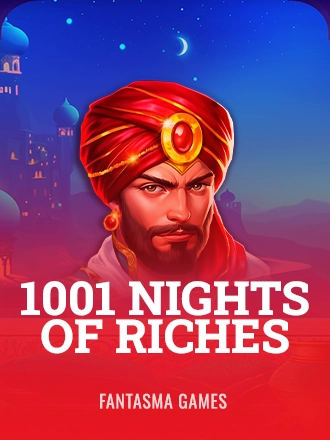 1001 Nights of Riches