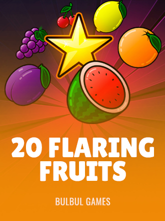20 Flaring Fruits