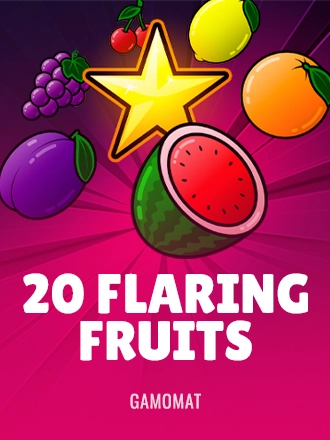 20 Flaring Fruits