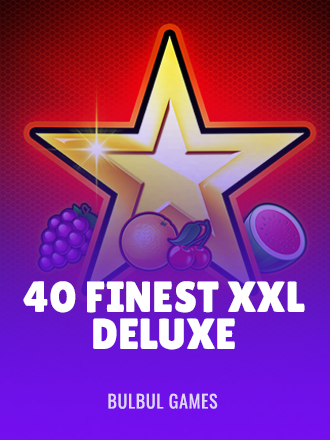 40 Finest XXL Deluxe