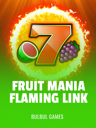 Fruit Mania Flaming Link