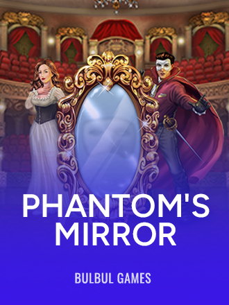 Phantom's Mirror