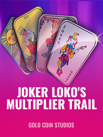 Joker Loko's Multiplier Trail
