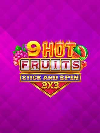 9 Hot Fruits Stick and Spin 3x3