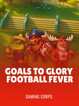 Goals to Glory - Football Fever