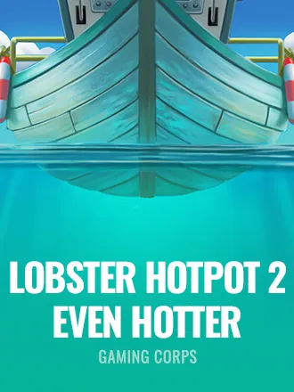 Lobster Hotpot 2: Even Hotter