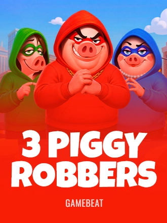 3 Piggy Robbers
