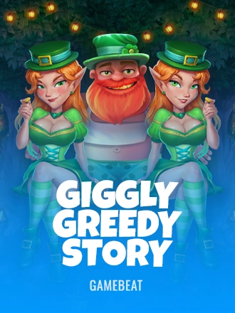 Giggly Greedy Story