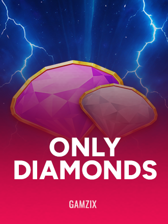 Only Diamonds