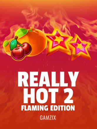 Really Hot Flaming Edition