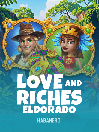 Love and Riches: Eldorado