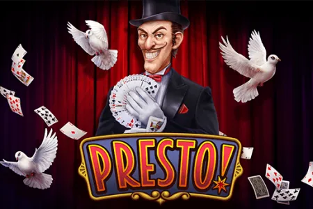 Presto!