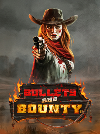 Bullets and Bounty