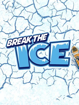 Break the Ice