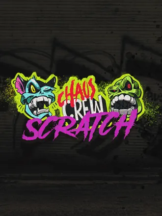 Chaos Crew Scratch