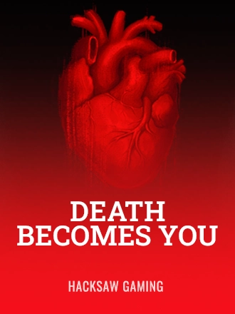 Death Becomes You