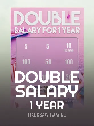 Double Salary - 1 Year