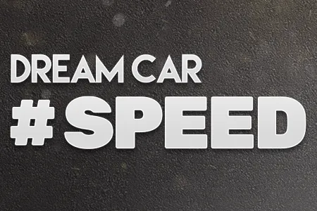 Dream Car Speed