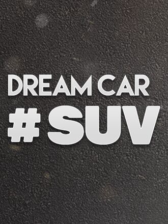 Dream Car SUV