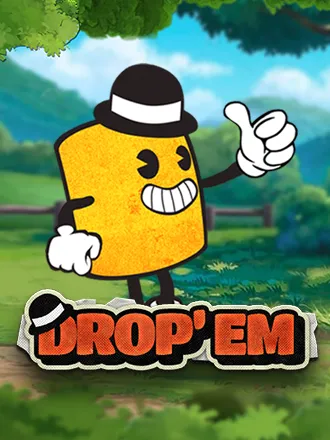 Drop’em