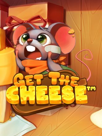 Get the CHEESE