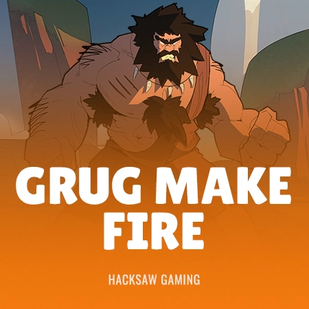 Grug Make Fire