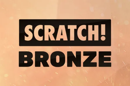 SCRATCH! Bronze