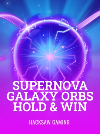 Supernova Galaxy Orbs Hold & Win