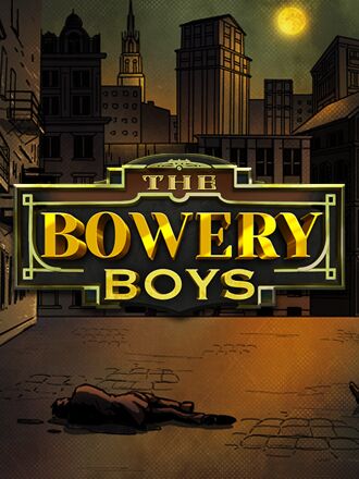The Bowery Boys