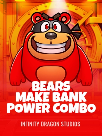 Bears Make Bank! Power Combo