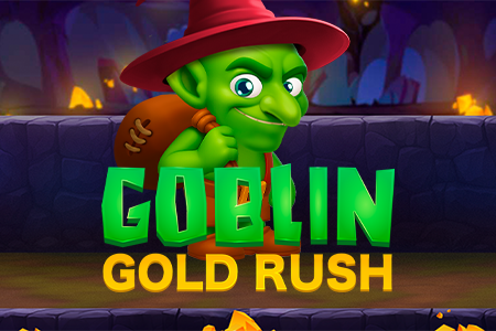 Goblin Gold Rush