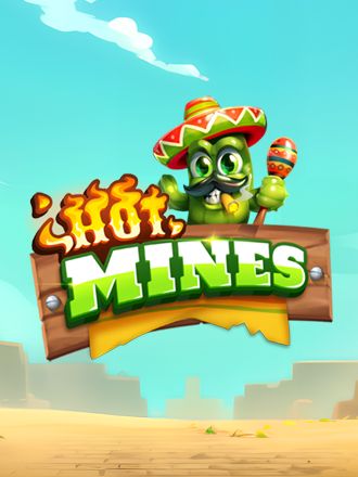 Hot Mines