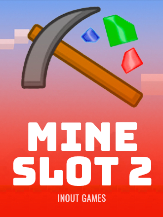 Mine Slot 2