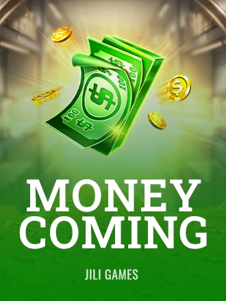 Money Coming