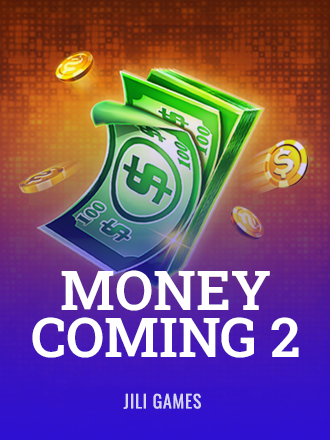 Money Coming 2