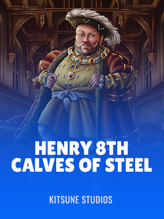 Henry 8th Calves of Steel