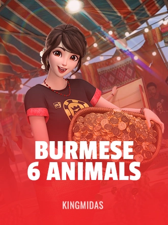 Burmese 6 Animals