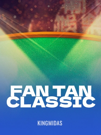 Fan Tan Classic