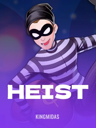 Heist