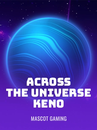 Across The Universe Keno