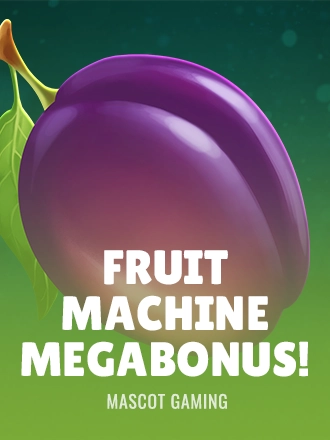 Fruit Machine: Megabonus!