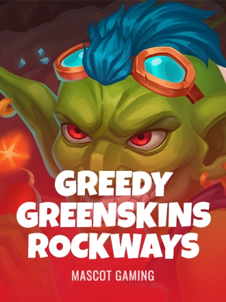 Greedy Greenskins Rockways