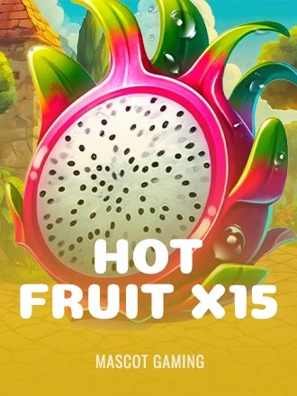 Hot Fruit X15